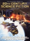 The Mammoth Book of 20th Century Science Fiction, Volume 2 (eBook)